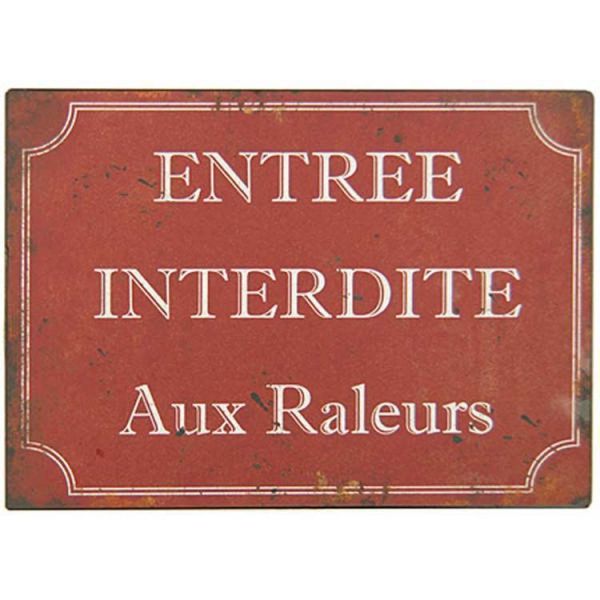 Plaque En Métal Humour 21 X 15 Cm Entrée Interdite Aux Râleurs 